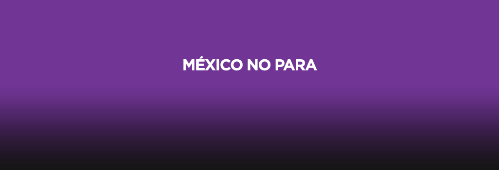 México No Para